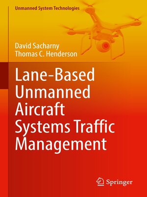 cover image of Lane-Based Unmanned Aircraft Systems Traffic Management